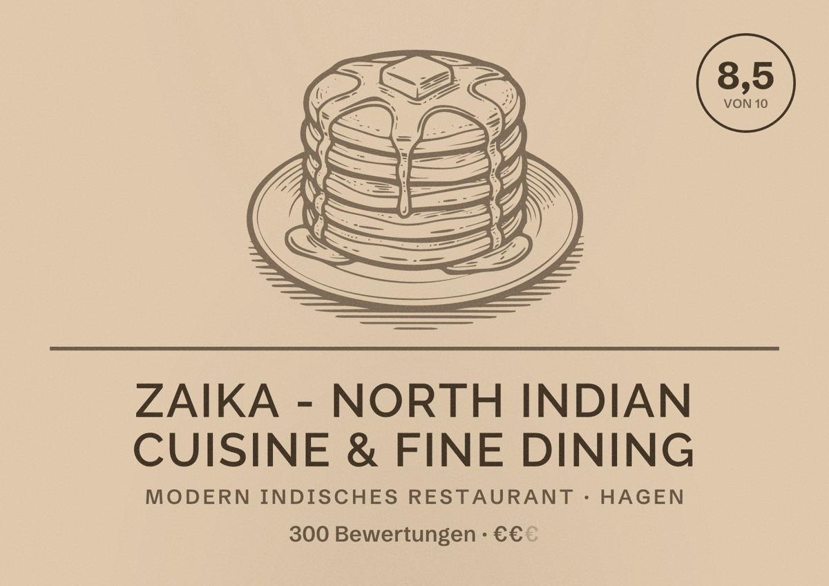 Illustriertes Poster von Zaika - North Indian Cuisine & Fine Dining, Modern indisches Restaurant in Hagen: Bewertung 8,5 von 10 aus 300 Bewertungen, Preisniveau €€