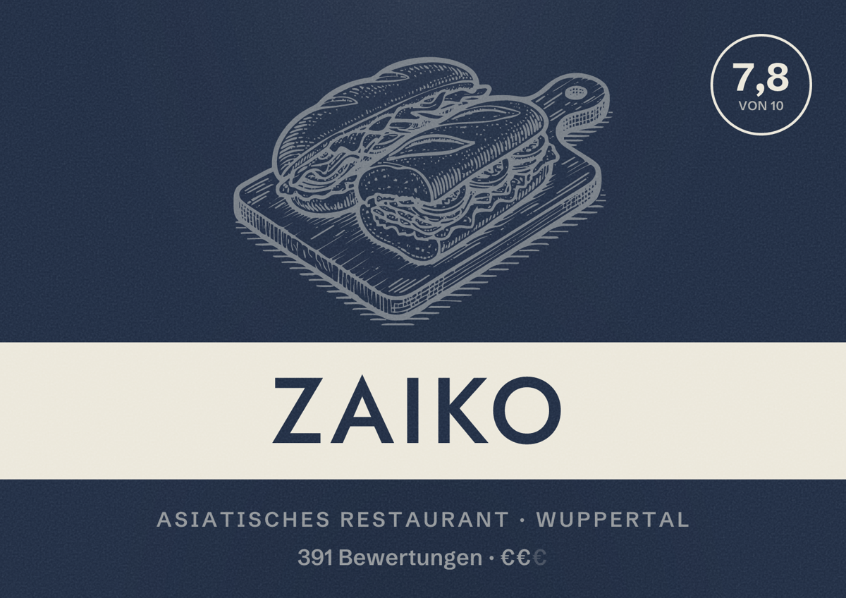 Illustriertes Poster von Zaiko, Asiatisches Restaurant in Wuppertal: Bewertung 7,8 von 10 aus 391 Bewertungen, Preisniveau €€