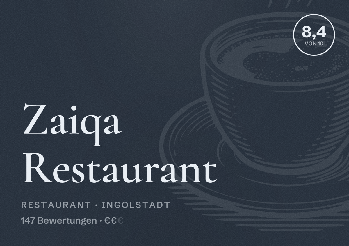 Illustriertes Poster von Zaiqa Restaurant, Restaurant in Ingolstadt: Bewertung 8,4 von 10 aus 147 Bewertungen, Preisniveau €€