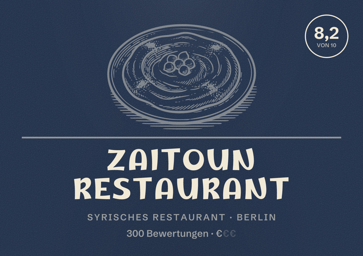 Illustriertes Poster von Zaitoun restaurant, Syrisches Restaurant in Berlin: Bewertung 8,2 von 10 aus 300 Bewertungen, Preisniveau €