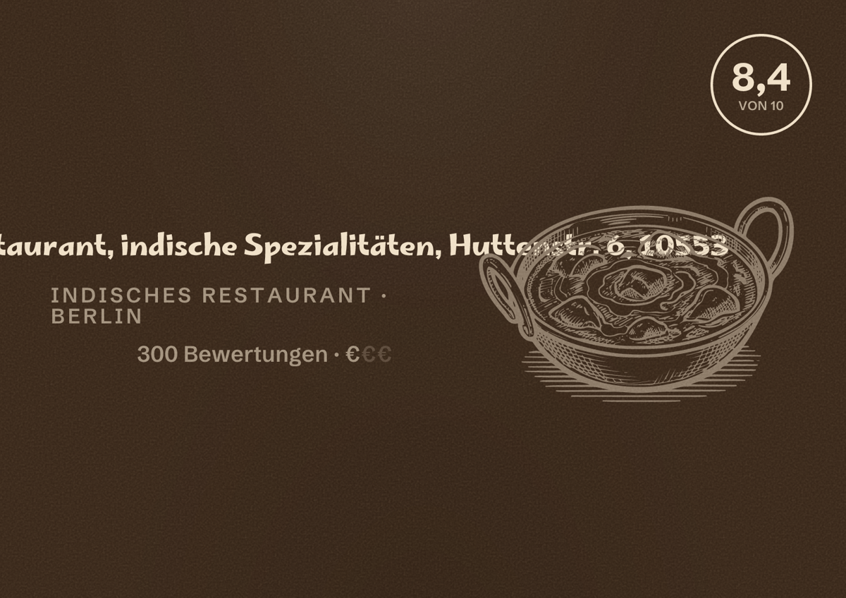 Illustriertes Poster von Zam Zam Restaurant, indische Spezialitäten, Huttenstr. 6, 10553, Indisches Restaurant in Berlin: Bewertung 8,4 von 10 aus 300 Bewertungen, Preisniveau €