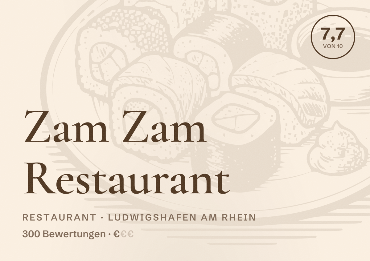 Illustriertes Poster von Zam Zam Restaurant, Restaurant in Ludwigshafen am Rhein: Bewertung 7,7 von 10 aus 300 Bewertungen, Preisniveau €