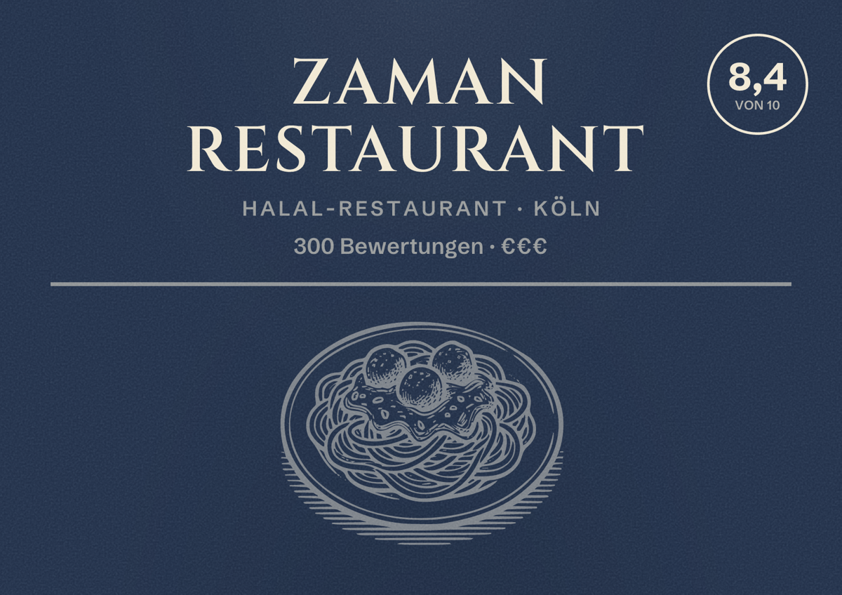 Illustriertes Poster von Zaman Restaurant, Halal-Restaurant in Köln: Bewertung 8,4 von 10 aus 300 Bewertungen, Preisniveau €€€