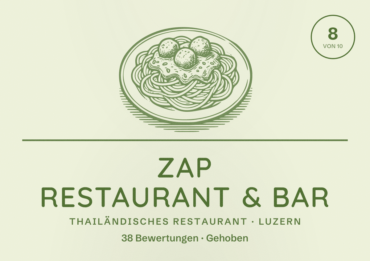 Illustriertes Poster von ZAP Restaurant & Bar, Thailändisches Restaurant in Luzern: Bewertung 8 von 10 aus 38 Bewertungen, Preisniveau Gehoben