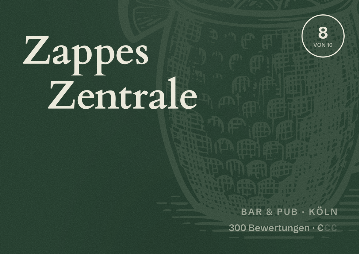 Illustriertes Poster von Zappes Zentrale, Bar & Pub in Köln: Bewertung 8 von 10 aus 300 Bewertungen, Preisniveau €