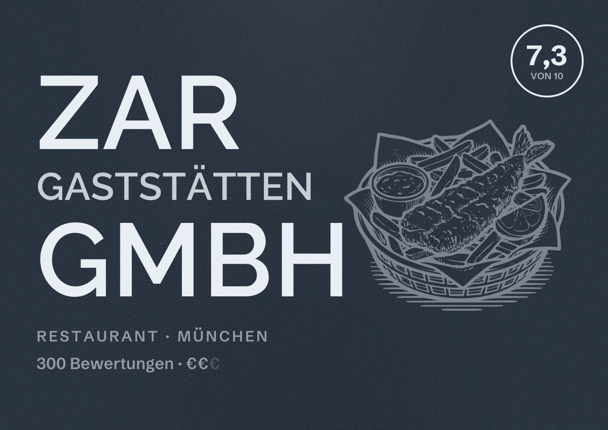 Illustriertes Poster von ZAR Gaststätten GmbH, Restaurant in München: Bewertung 7,3 von 10 aus 300 Bewertungen, Preisniveau €€