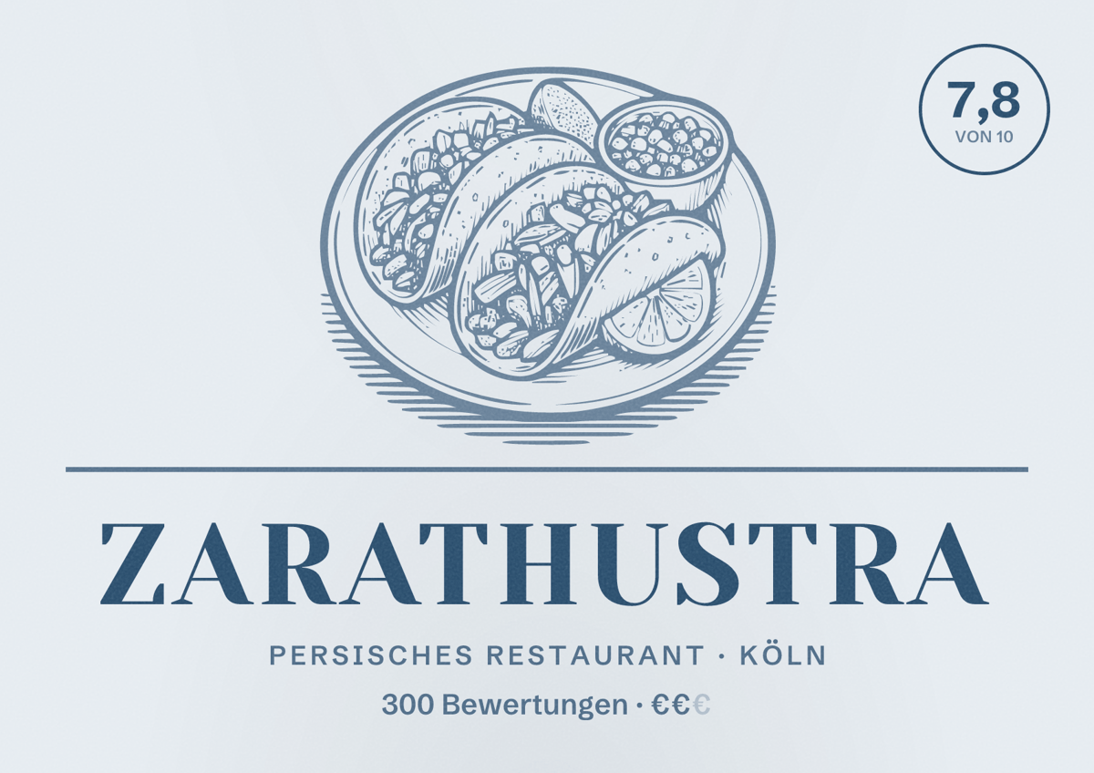 Illustriertes Poster von Zarathustra, Persisches Restaurant in Köln: Bewertung 7,8 von 10 aus 300 Bewertungen, Preisniveau €€