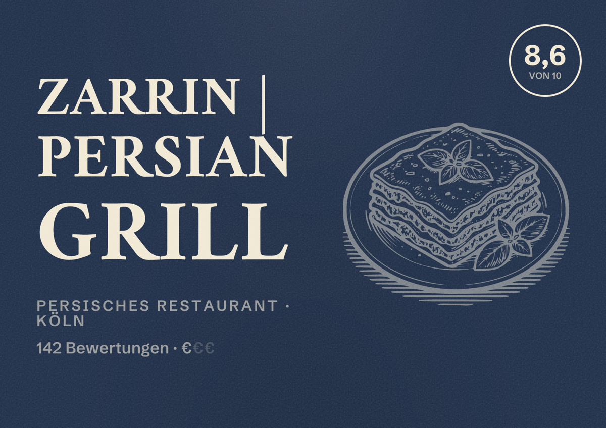 Illustriertes Poster von Zarrin | Persian Grill, Persisches Restaurant in Köln: Bewertung 8,6 von 10 aus 142 Bewertungen, Preisniveau €