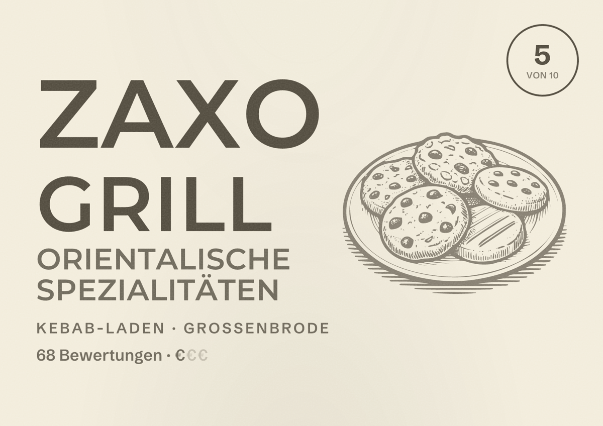 Illustriertes Poster von Zaxo Grill Orientalische Spezialitäten, Kebab-Laden in Großenbrode: Bewertung 5 von 10 aus 68 Bewertungen, Preisniveau €