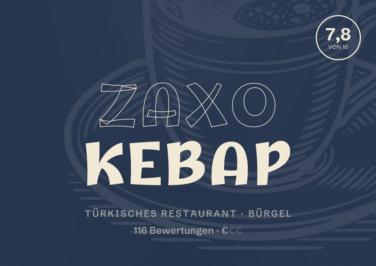 Illustriertes Poster von Zaxo Kebap, Türkisches Restaurant in Bürgel: Bewertung 7,8 von 10 aus 116 Bewertungen, Preisniveau €