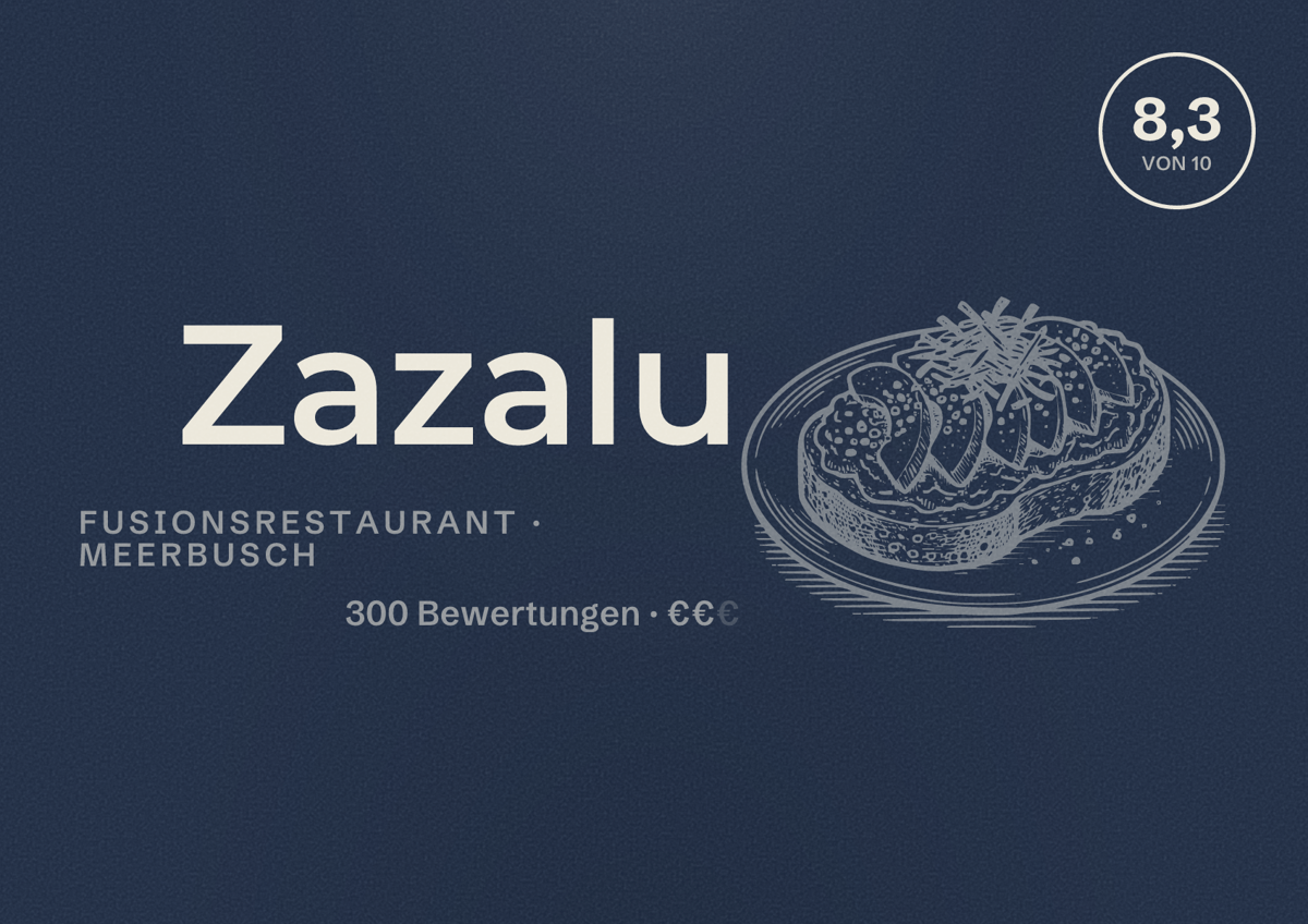 Illustriertes Poster von Zazalu, Fusionsrestaurant in Meerbusch: Bewertung 8,3 von 10 aus 300 Bewertungen, Preisniveau €€
