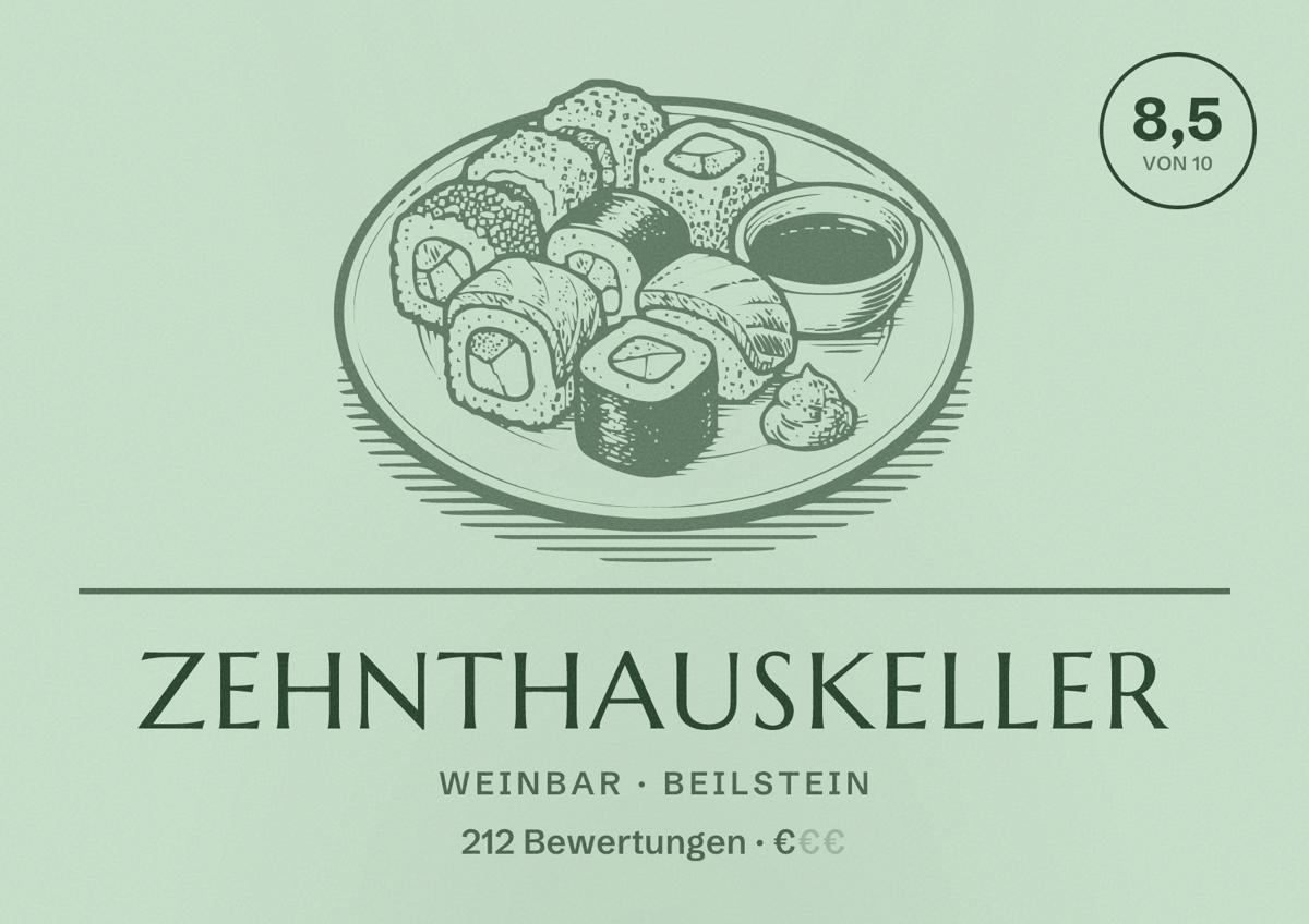 Illustriertes Poster von Zehnthauskeller, Weinbar in Beilstein: Bewertung 8,5 von 10 aus 212 Bewertungen, Preisniveau €