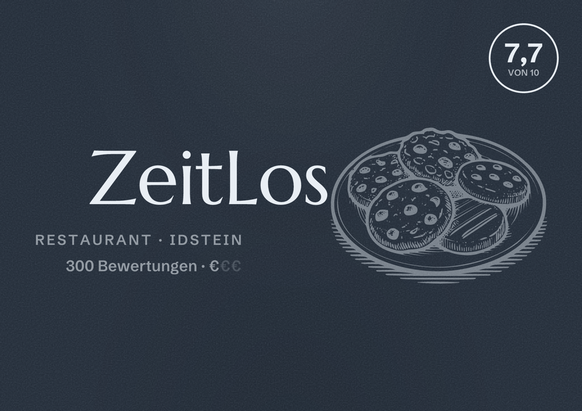 Illustriertes Poster von ZeitLos, Restaurant in Idstein: Bewertung 7,7 von 10 aus 300 Bewertungen, Preisniveau €