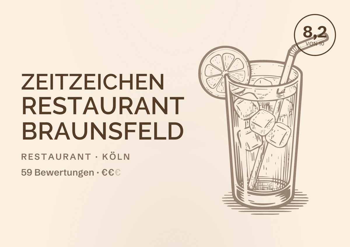 Illustriertes Poster von Zeitzeichen Restaurant Braunsfeld, Restaurant in Köln: Bewertung 8,2 von 10 aus 59 Bewertungen, Preisniveau €€