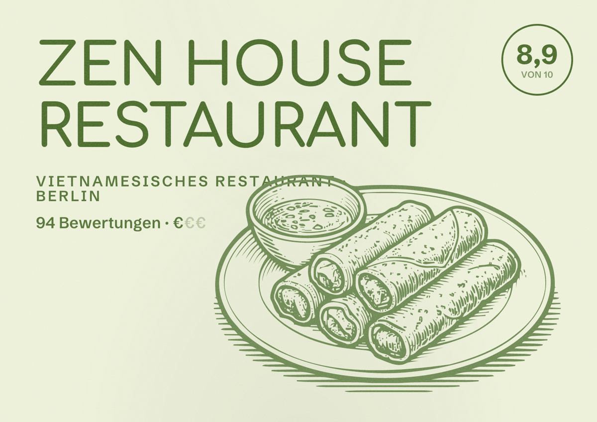 Illustriertes Poster von ZEN HOUSE RESTAURANT, Vietnamesisches Restaurant in Berlin: Bewertung 8,9 von 10 aus 94 Bewertungen, Preisniveau €