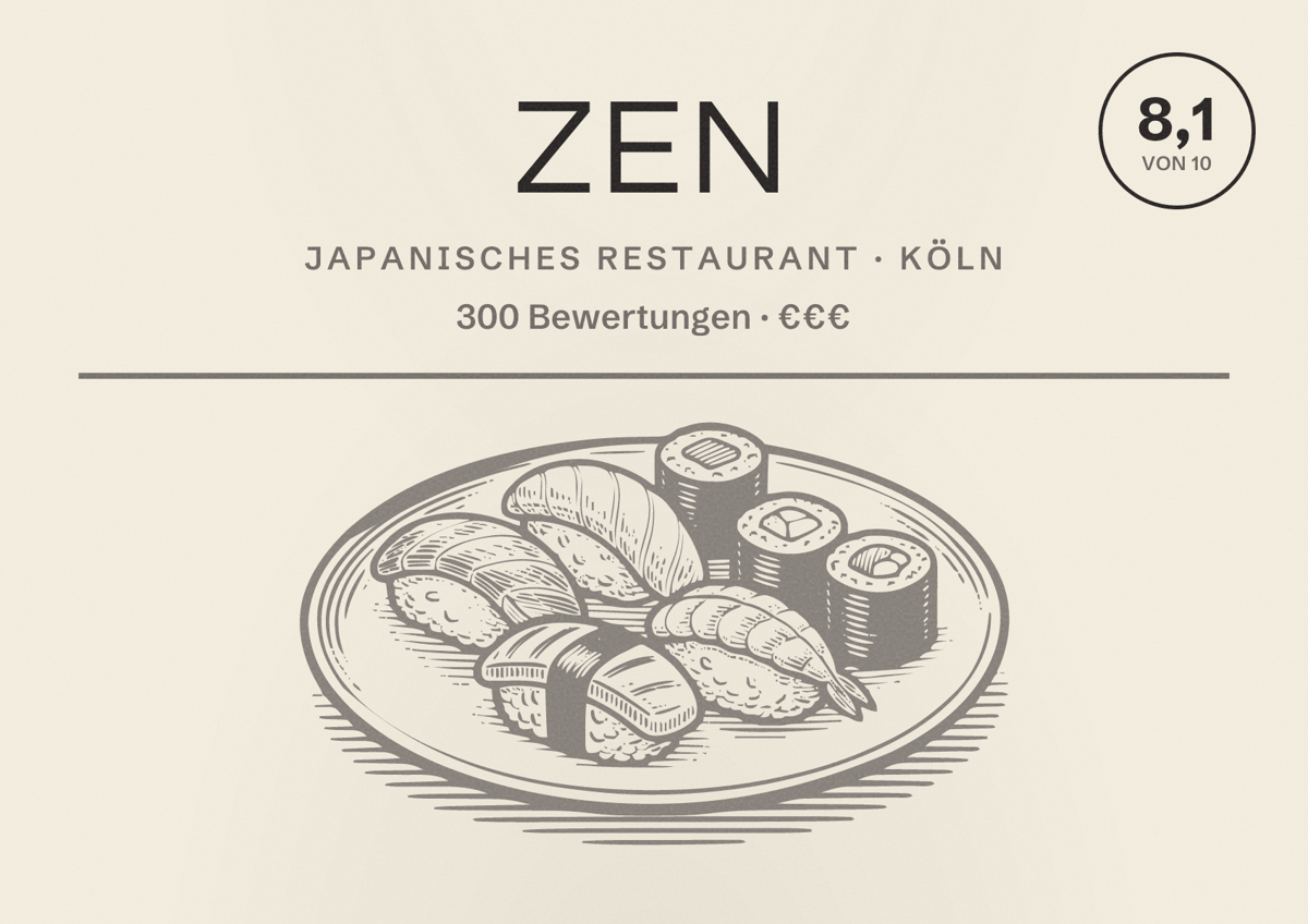 Illustriertes Poster von ZEN, Japanisches Restaurant in Köln: Bewertung 8,1 von 10 aus 300 Bewertungen, Preisniveau €€€