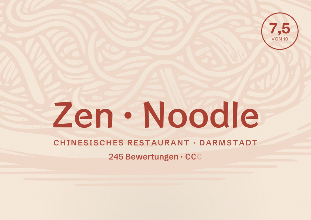 Illustriertes Poster von Zen Noodle, Chinesisches Restaurant in Darmstadt: Bewertung 7,5 von 10 aus 245 Bewertungen, Preisniveau €€