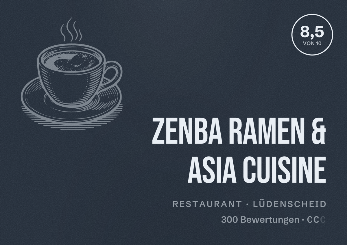 Illustriertes Poster von ZenBa Ramen & Asia Cuisine, Restaurant in Lüdenscheid: Bewertung 8,5 von 10 aus 300 Bewertungen, Preisniveau €€