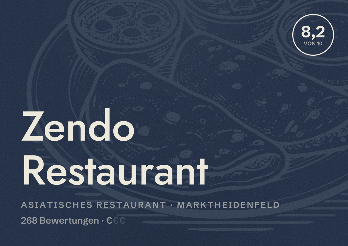 Illustriertes Poster von Zendo Restaurant, Asiatisches Restaurant in Marktheidenfeld: Bewertung 8,2 von 10 aus 268 Bewertungen, Preisniveau €