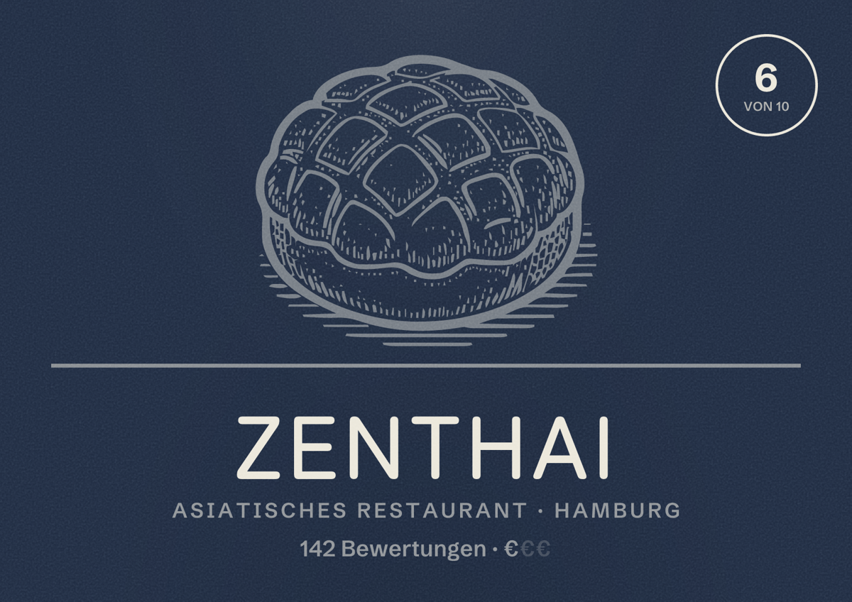 Illustriertes Poster von Zenthai, Asiatisches Restaurant in Hamburg: Bewertung 6,0 von 10 aus 142 Bewertungen, Preisniveau €
