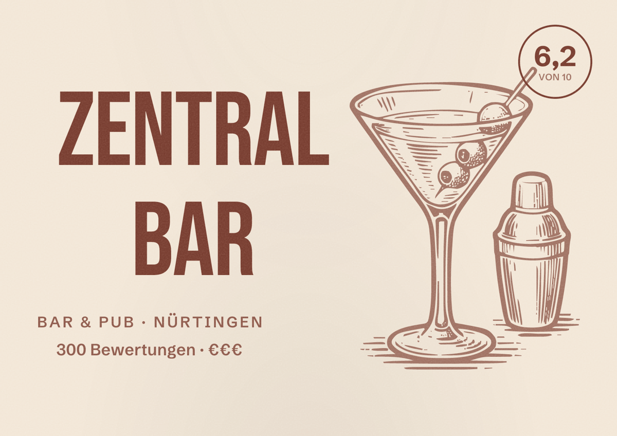 Illustriertes Poster von Zentral Bar, Bar & Pub in Nürtingen: Bewertung 6,2 von 10 aus 300 Bewertungen, Preisniveau €€€