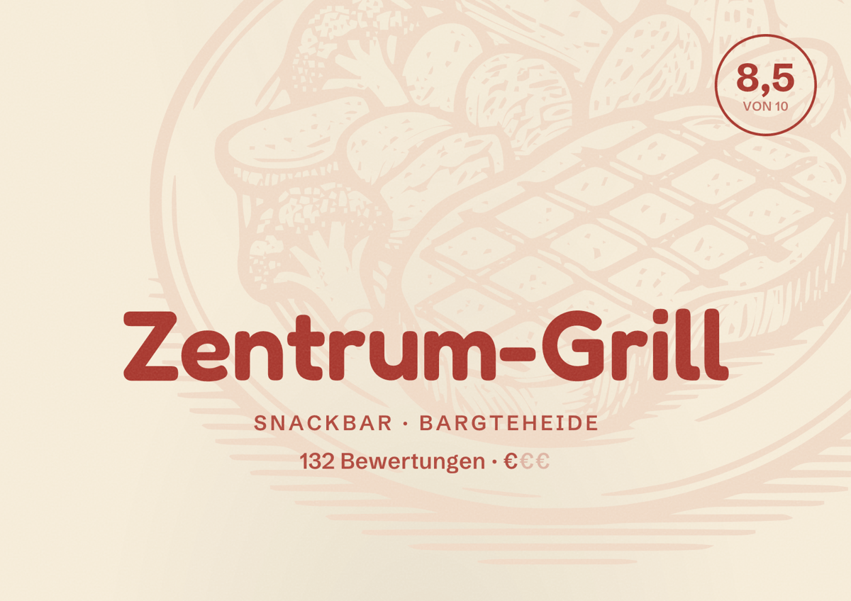 Illustriertes Poster von Zentrum-Grill, Snackbar in Bargteheide: Bewertung 8,5 von 10 aus 132 Bewertungen, Preisniveau €