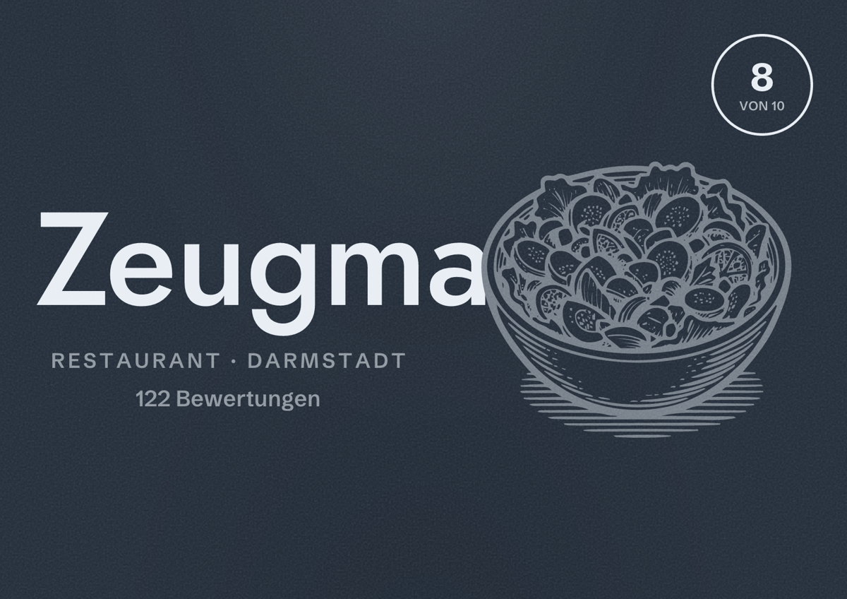 Illustriertes Poster von Zeugma, Restaurant in Darmstadt: Bewertung 8 von 10 aus 122 Bewertungen
