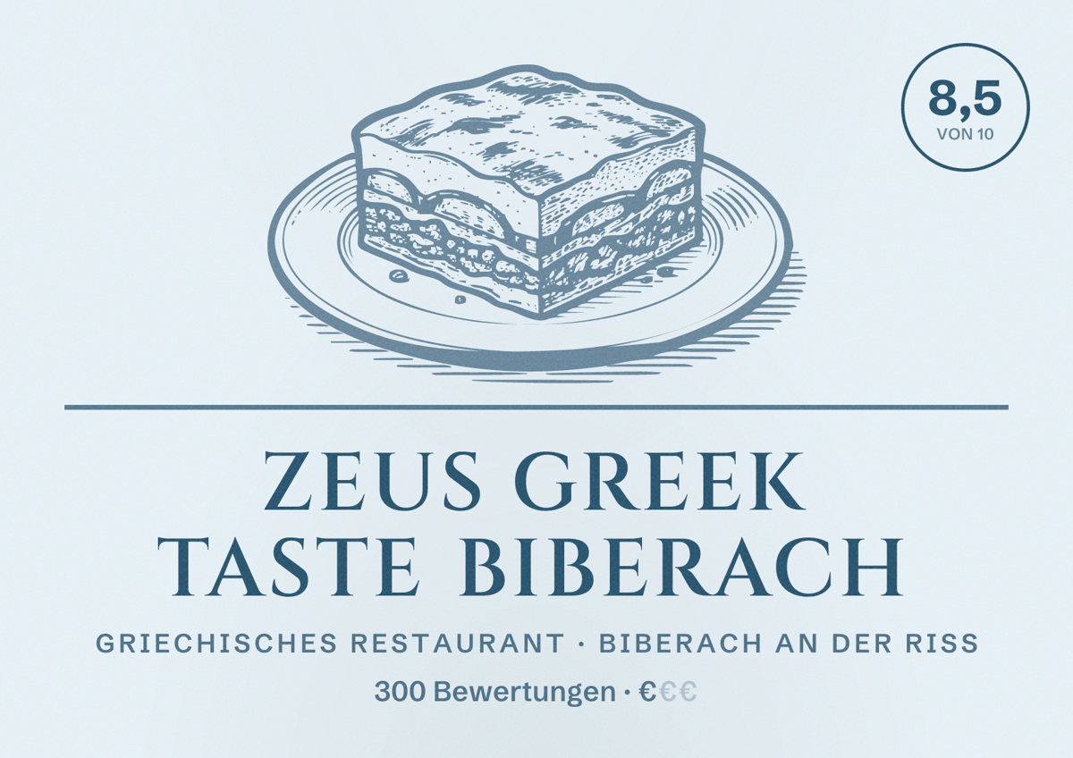 Illustriertes Poster von Zeus Greek Taste Biberach, Griechisches Restaurant in Biberach an der Riß: Bewertung 8,5 von 10 aus 300 Bewertungen, Preisniveau €