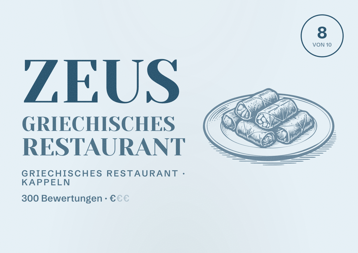 Illustriertes Poster von Zeus Griechisches Restaurant, Griechisches Restaurant in Kappeln: Bewertung 8 von 10 aus 300 Bewertungen, Preisniveau €
