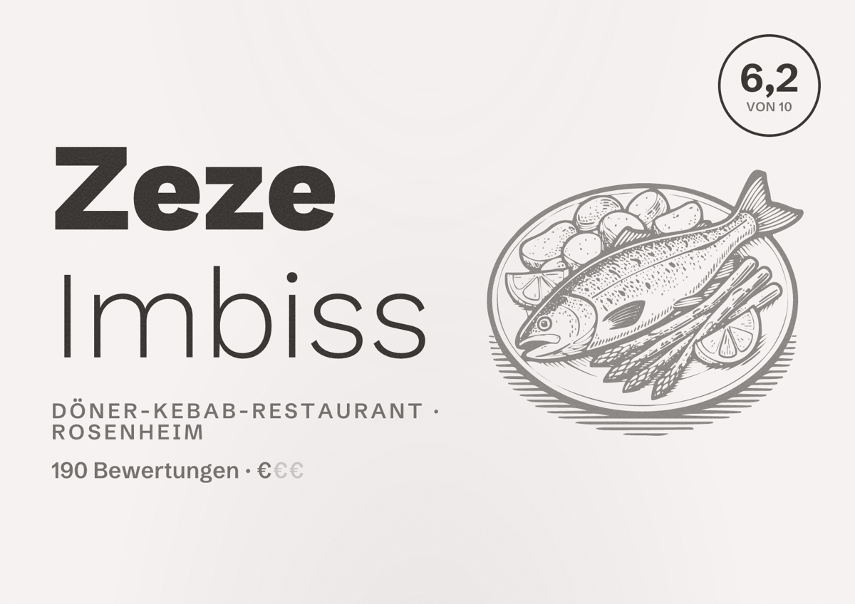 Illustriertes Poster von Zeze Imbiss, Döner-Kebab-Restaurant in Rosenheim: Bewertung 6,2 von 10 aus 190 Bewertungen, Preisniveau €