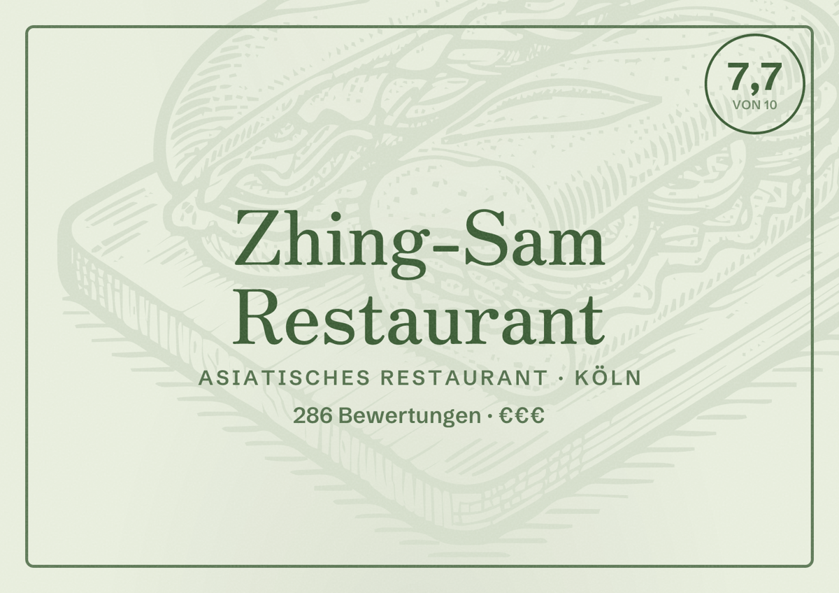 Illustriertes Poster von Zhing-Sam Restaurant, Asiatisches Restaurant in Köln: Bewertung 7,7 von 10 aus 286 Bewertungen, Preisniveau €€€