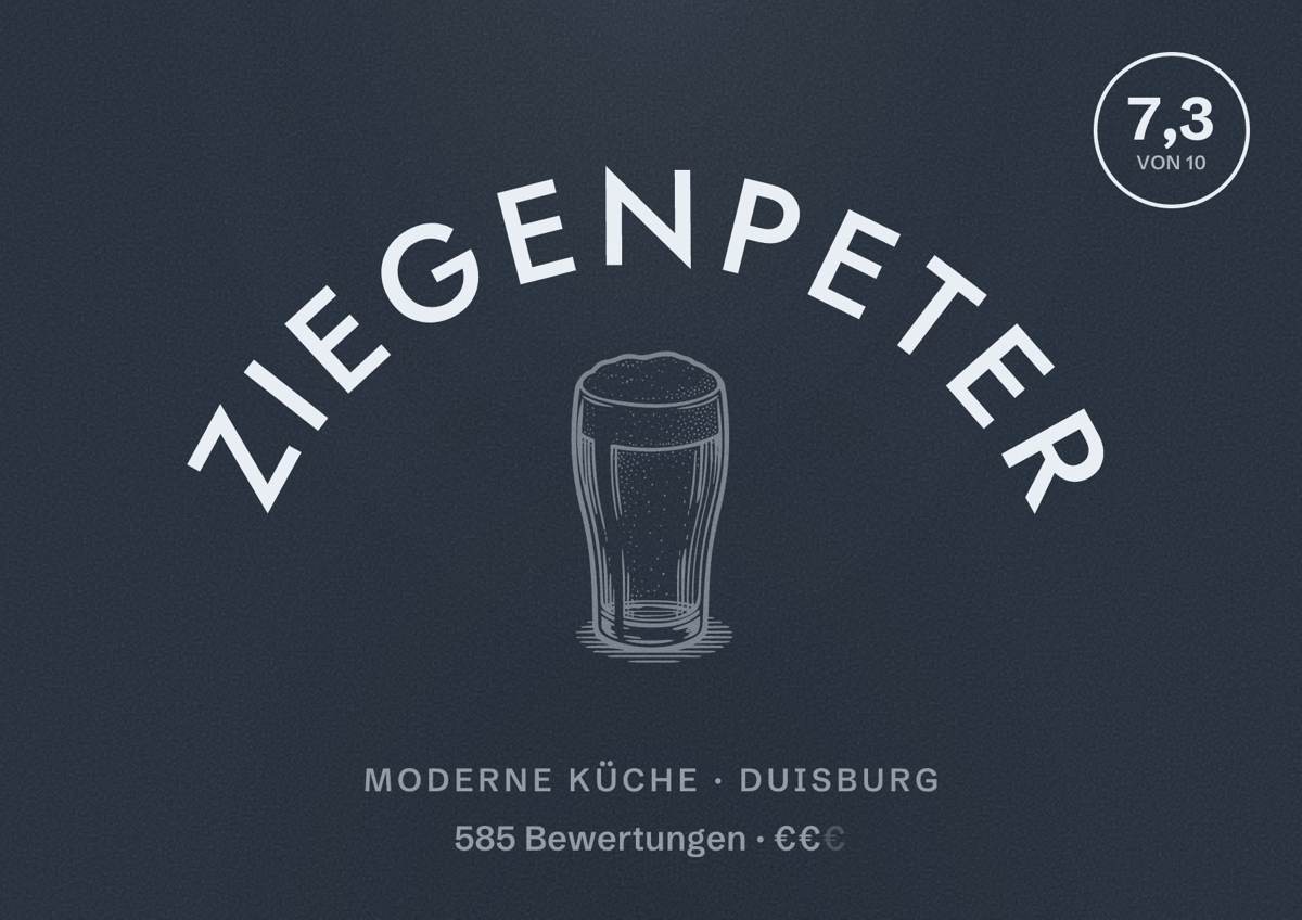 Illustriertes Poster von Ziegenpeter, Moderne Küche in Duisburg: Gästebewertung 7,3 von 10 aus 585 Bewertungen