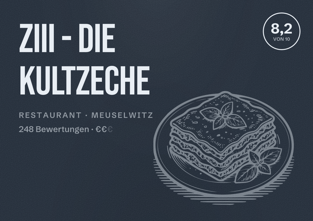Illustriertes Poster von ZIII - Die Kultzeche, Restaurant in Meuselwitz: Bewertung 8,2 von 10 aus 248 Bewertungen, Preisniveau €€