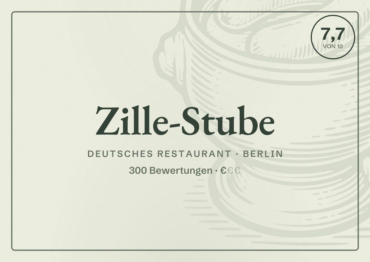 Illustriertes Poster von Zille-Stube, Deutsches Restaurant in Berlin: Bewertung 7,7 von 10 aus 300 Bewertungen, Preisniveau €