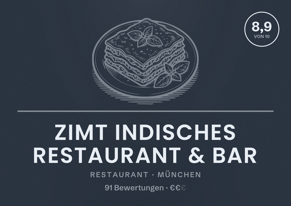 Illustriertes Poster von Zimt Indisches Restaurant & Bar, Restaurant in München: Bewertung 8,9 von 10 aus 91 Bewertungen, Preisniveau €€