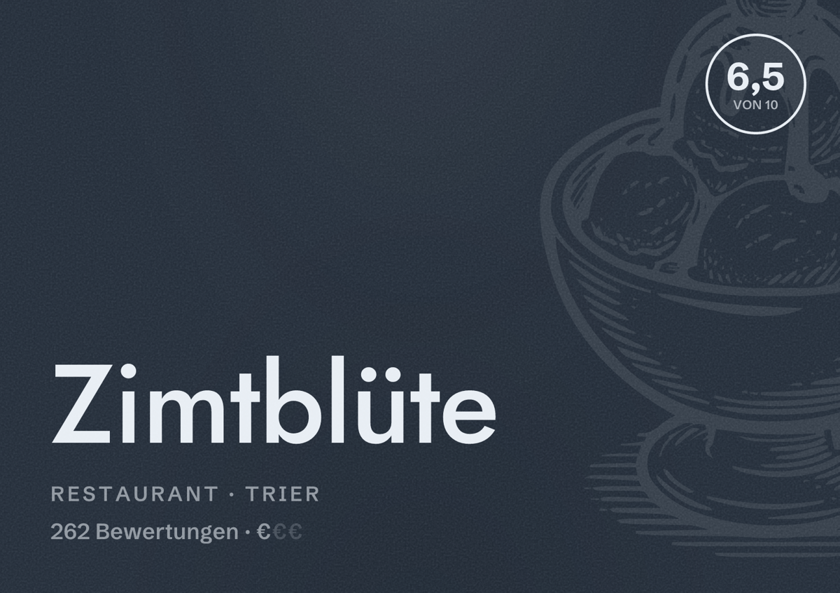 Illustriertes Poster von Zimtblüte, Restaurant in Trier: Bewertung 6,5 von 10 aus 262 Bewertungen, Preisniveau €