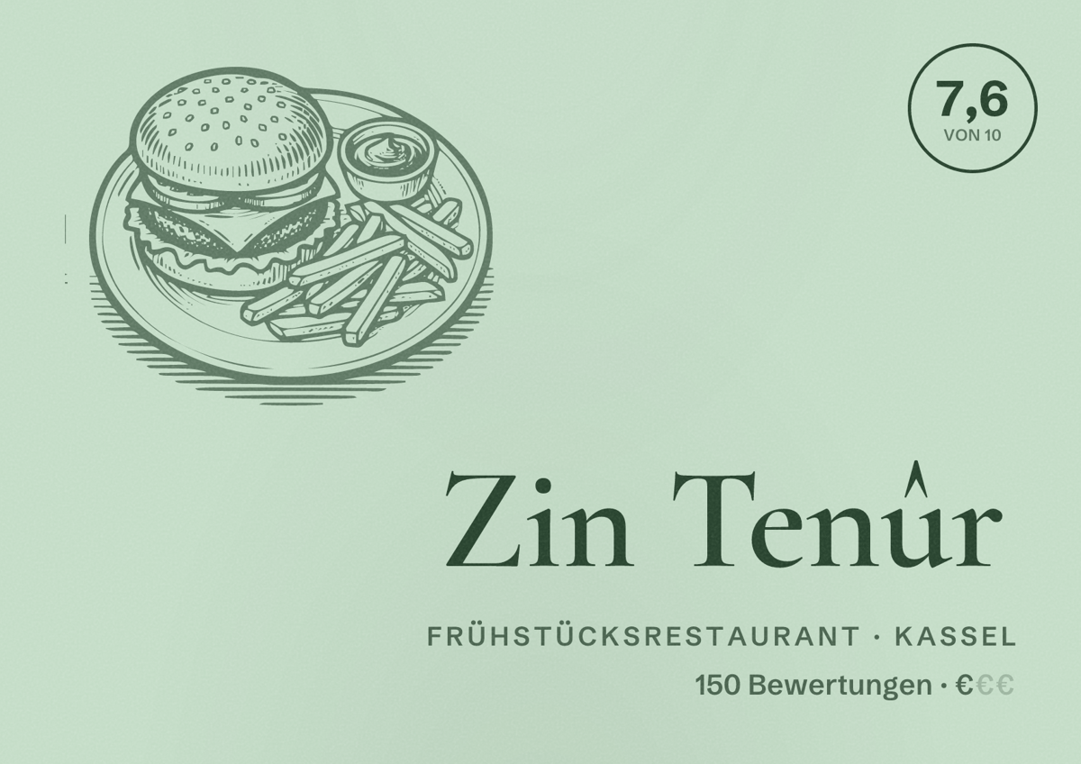 Illustriertes Poster von Zin Tenûr, Frühstücksrestaurant in Kassel: Bewertung 7,6 von 10 aus 150 Bewertungen, Preisniveau €