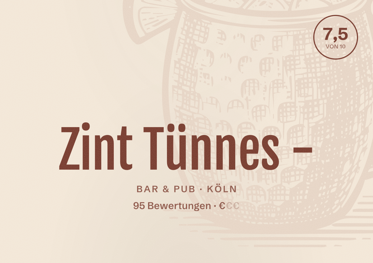 Illustriertes Poster von Zint Tünnes -, Bar & Pub in Köln: Bewertung 7,5 von 10 aus 95 Bewertungen, Preisniveau €