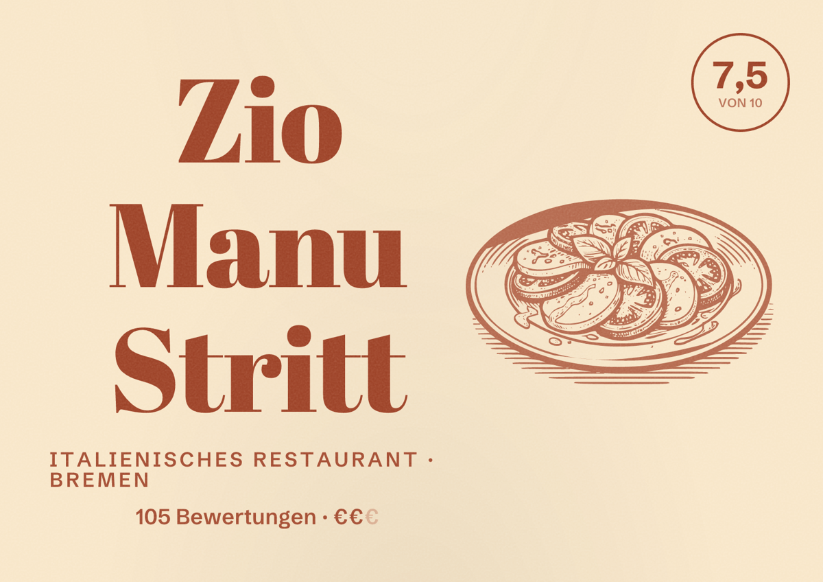 Illustriertes Poster von Zio Manu Stritt, Italienisches Restaurant in Bremen: Bewertung 7,5 von 10 aus 105 Bewertungen, Preisniveau €€