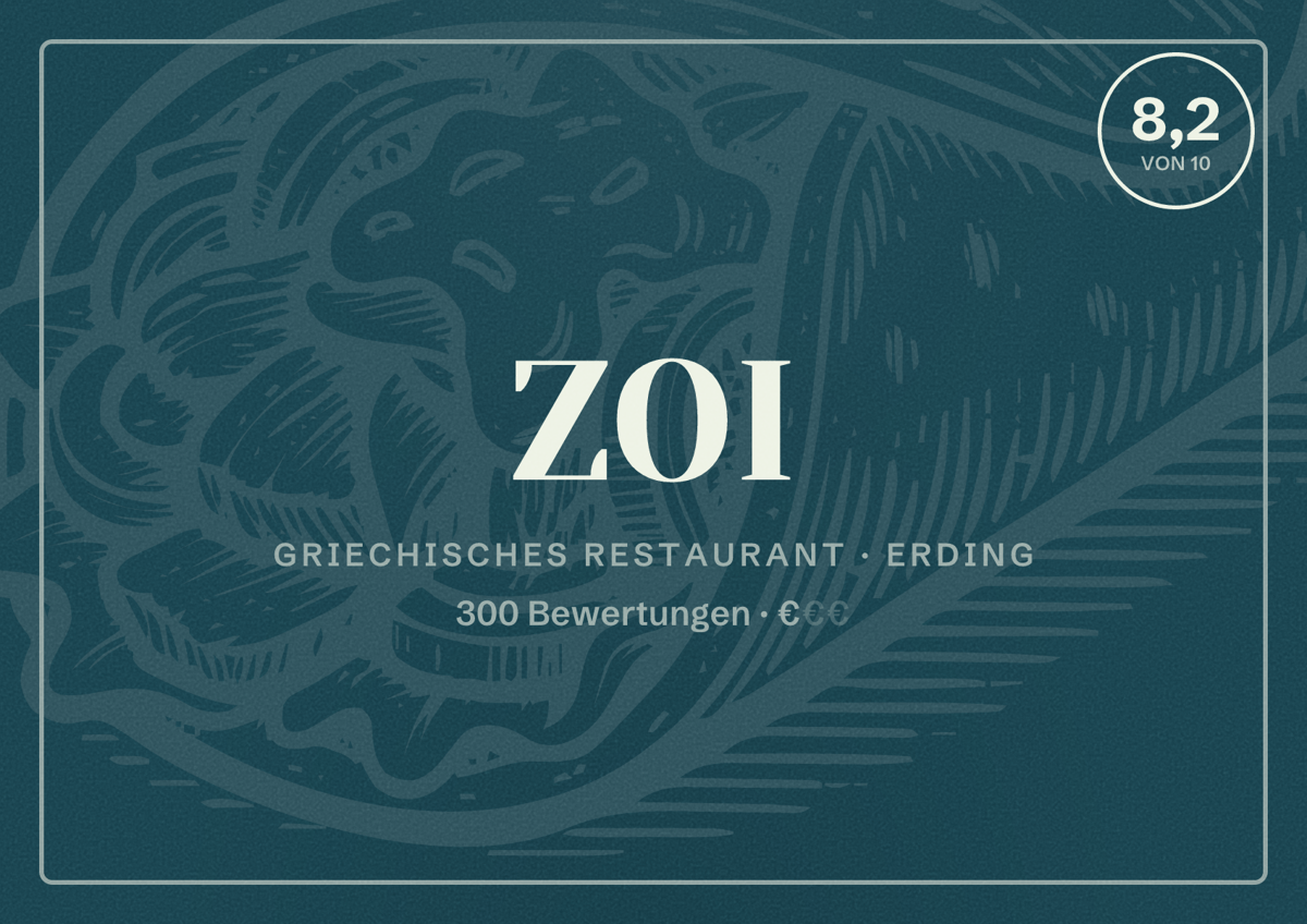 Illustriertes Poster von ZOI, Griechisches Restaurant in Erding: Bewertung 8,2 von 10 aus 300 Bewertungen, Preisniveau €