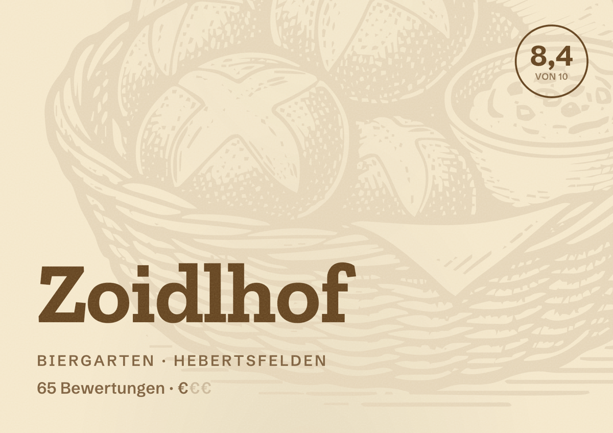 Illustriertes Poster von Zoidlhof, Biergarten in Hebertsfelden: Bewertung 8,4 von 10 aus 65 Bewertungen, Preisniveau €