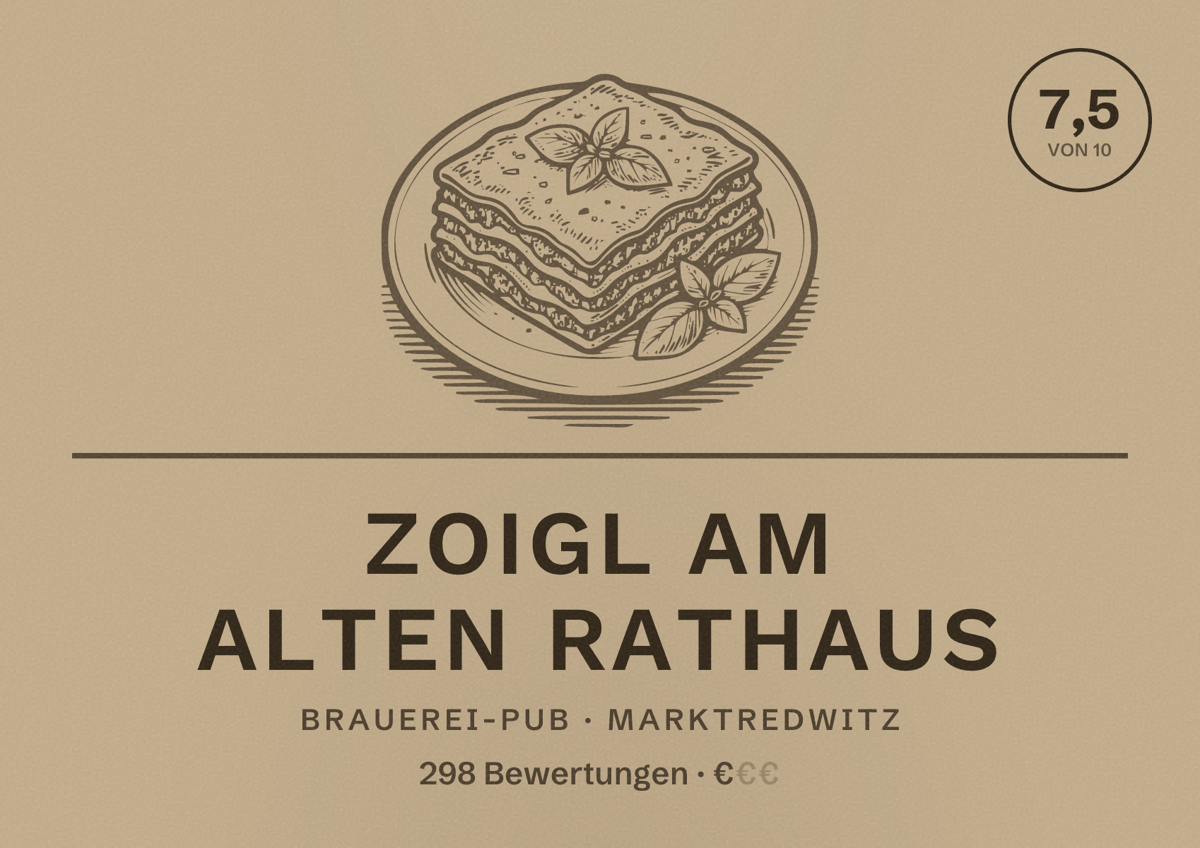 Illustriertes Poster von Zoigl am alten Rathaus, Brauerei-Pub in Marktredwitz: Bewertung 7,5 von 10 aus 298 Bewertungen, Preisniveau €