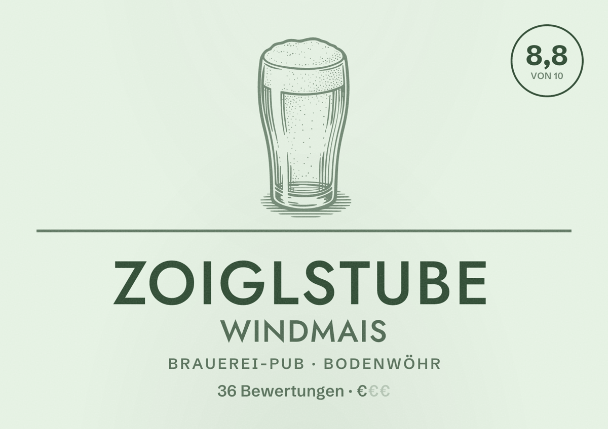 Illustriertes Poster von Zoiglstube Windmais, Brauerei-Pub in Bodenwöhr: Bewertung 8,8 von 10 aus 36 Bewertungen, Preisniveau €