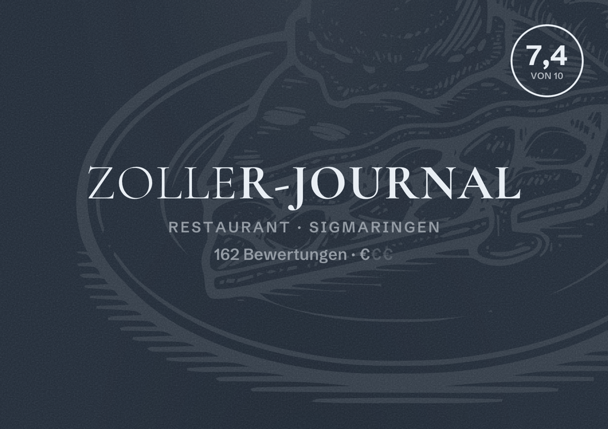 Illustriertes Poster von Zoller-Journal, Restaurant in Sigmaringen: Bewertung 7,4 von 10 aus 162 Bewertungen, Preisniveau €