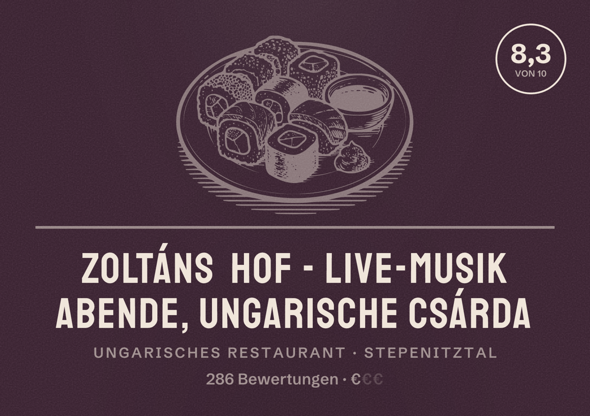 Illustriertes Poster von Zoltáns Hof - Live-Musik Abende, ungarische Csárda, Ungarisches Restaurant in Stepenitztal: Bewertung 8,3 von 10 aus 286 Bewertungen, Preisniveau €
