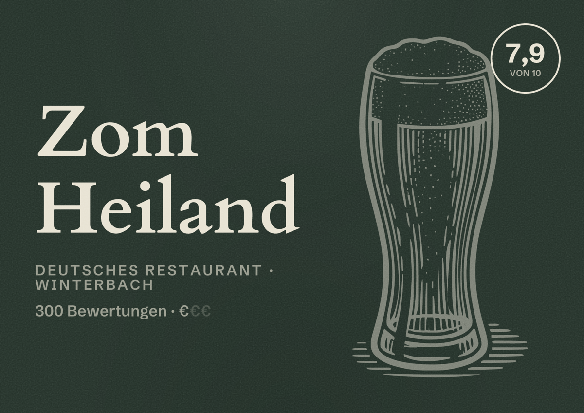 Illustriertes Poster von Zom Heiland, Deutsches Restaurant in Winterbach: Bewertung 7,9 von 10 aus 300 Bewertungen, Preisniveau €