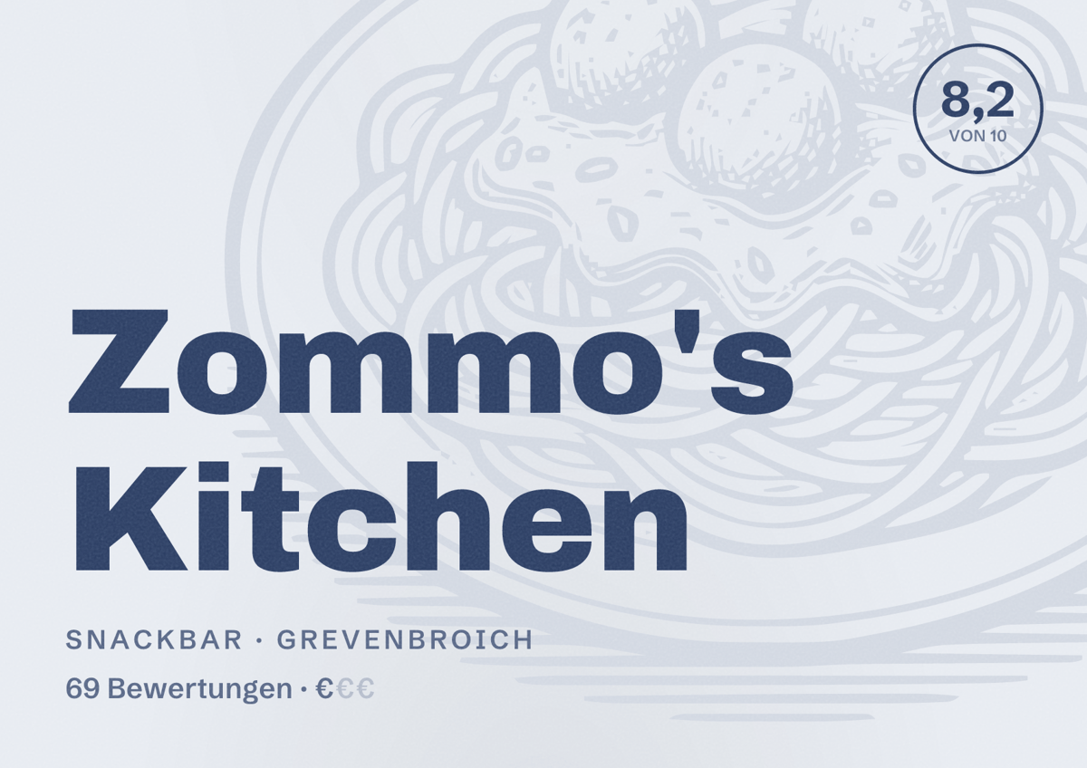 Illustriertes Poster von Zommo's Kitchen, Snackbar in Grevenbroich: Bewertung 8,2 von 10 aus 69 Bewertungen, Preisniveau €