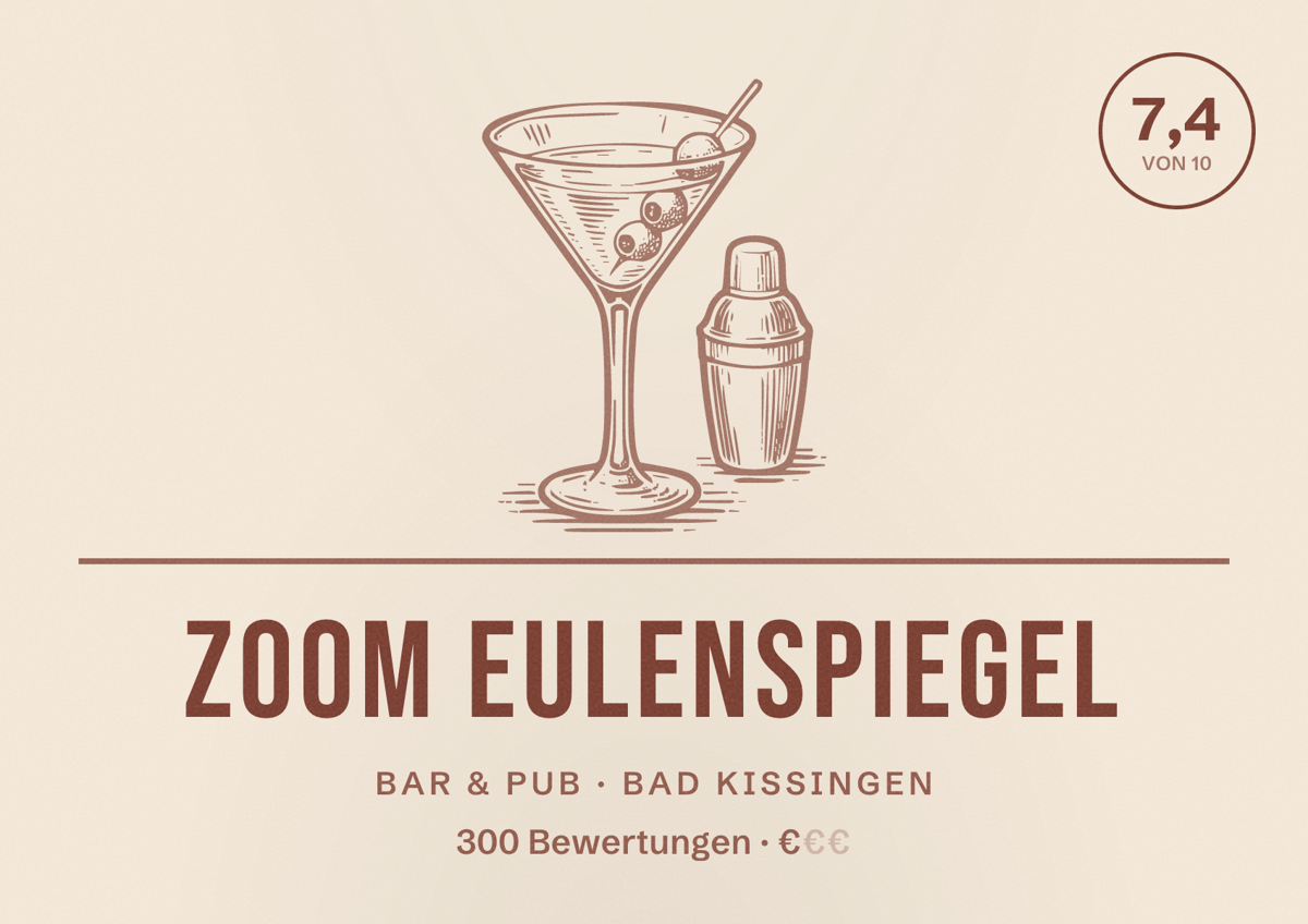 Illustriertes Poster von Zoom Eulenspiegel, Bar & Pub in Bad Kissingen: Bewertung 7,4 von 10 aus 300 Bewertungen, Preisniveau €