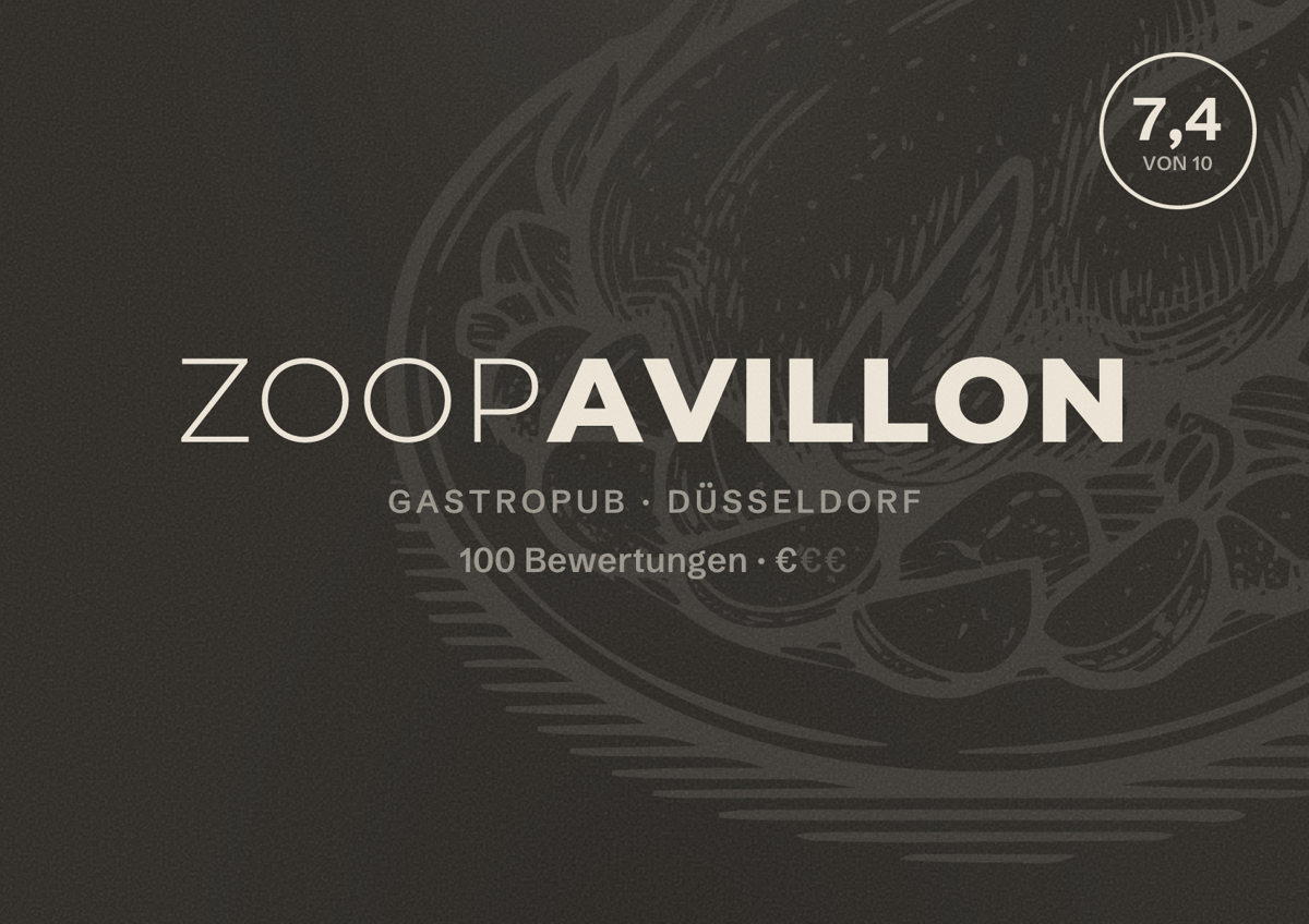 Illustriertes Poster von Zoopavillon, Gastropub in Düsseldorf: Bewertung 7,4 von 10 aus 100 Bewertungen, Preisniveau €