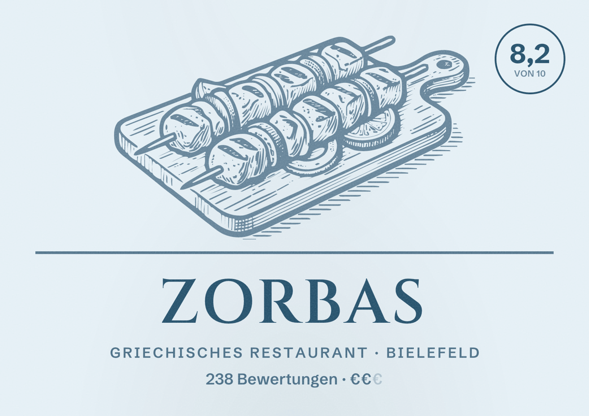 Illustriertes Poster von Zorbas, Griechisches Restaurant in Bielefeld: Bewertung 8,2 von 10 aus 238 Bewertungen, Preisniveau €€